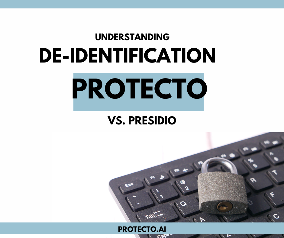 Choose Protecto For Enterprise Data Deidentification Protecto